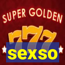 sexso