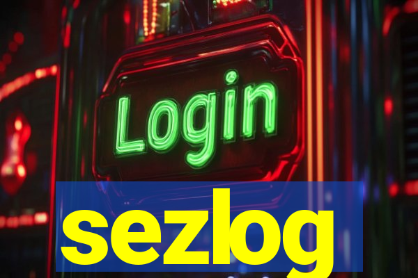 sezlog