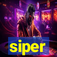 siper