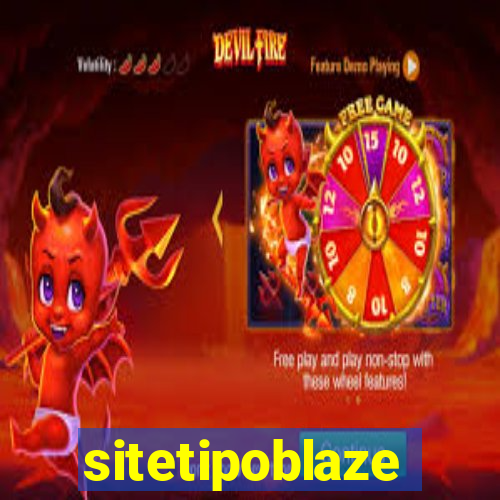 sitetipoblaze