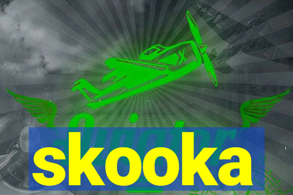 skooka