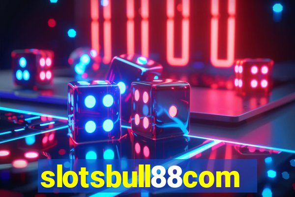 slotsbull88com