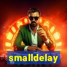 smalldelay