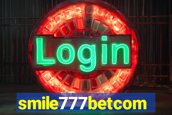 smile777betcom