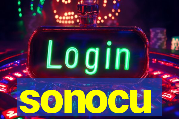 sonocu