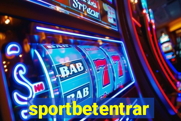 sportbetentrar