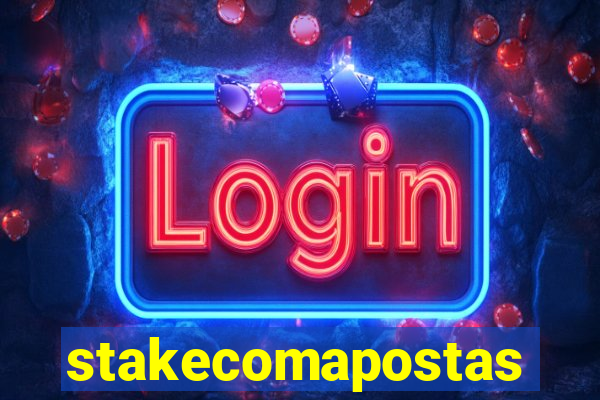 stakecomapostas