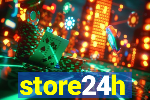 store24h