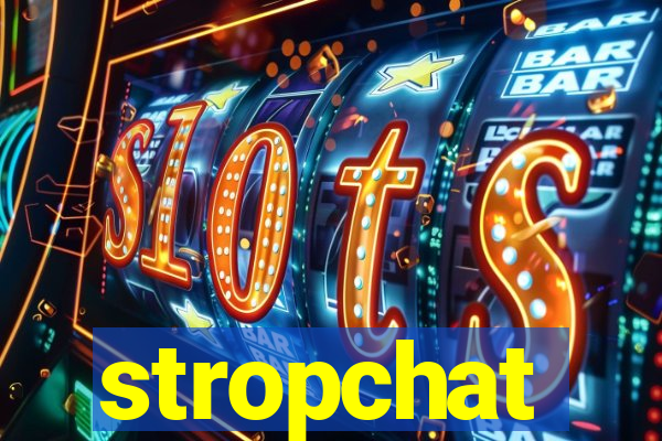 stropchat