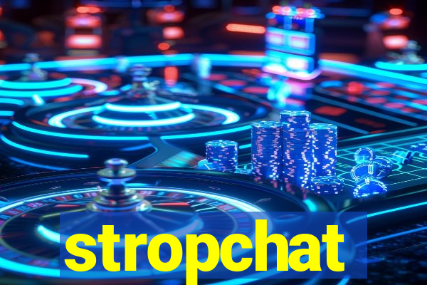 stropchat