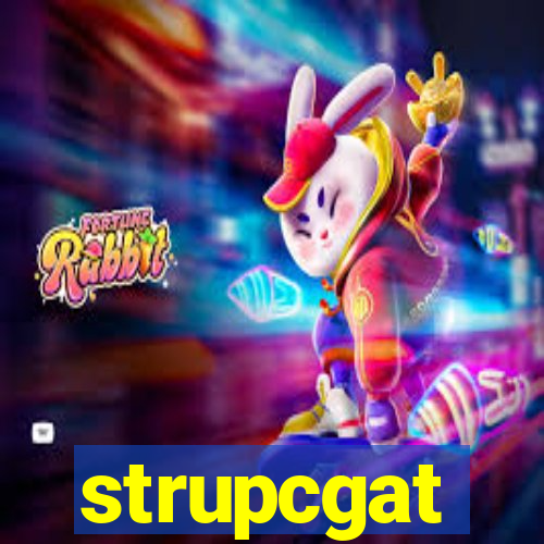 strupcgat