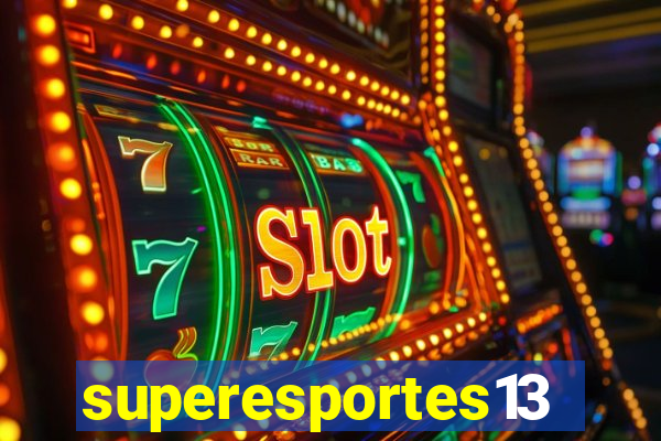 superesportes13.bet