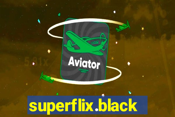 superflix.black