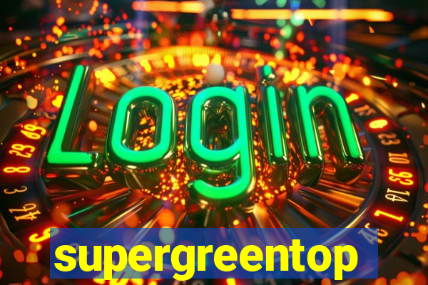 supergreentop