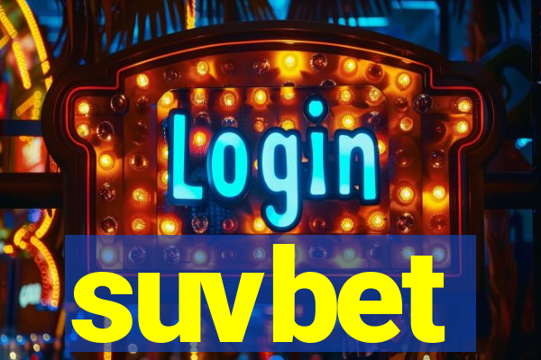 suvbet