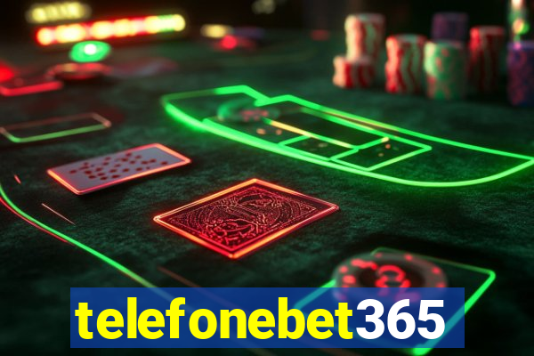 telefonebet365