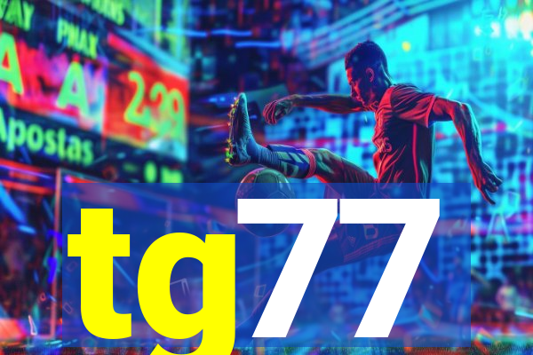 tg77