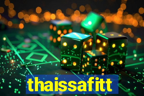 thaissafitt