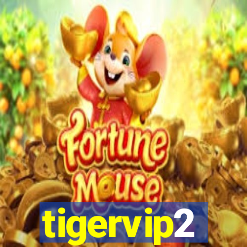 tigervip2