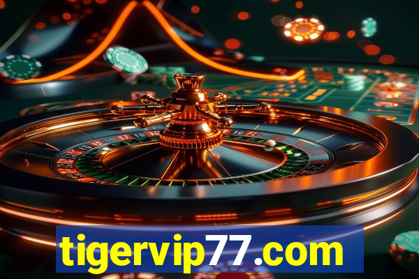 tigervip77.com