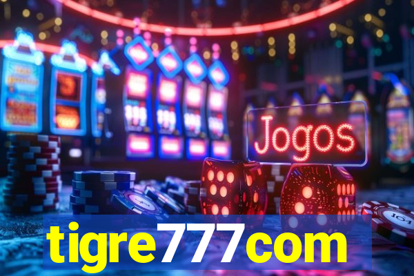 tigre777com