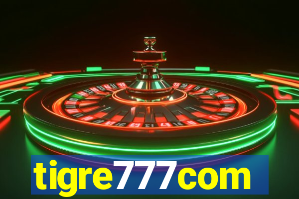 tigre777com