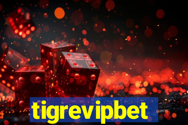 tigrevipbet