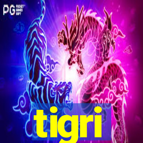 tigri