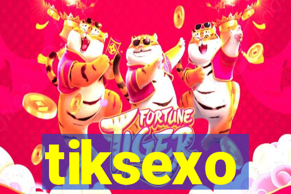 tiksexo