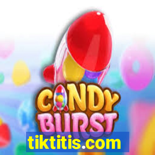 tiktitis.com