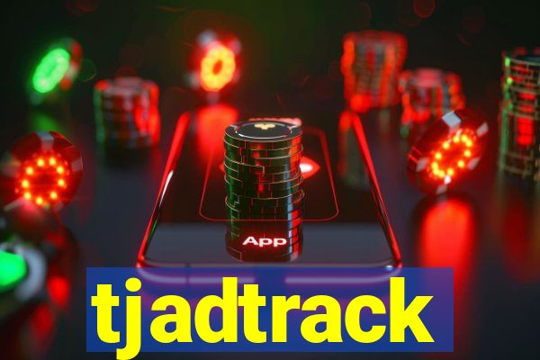 tjadtrack