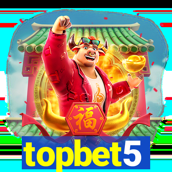 topbet5