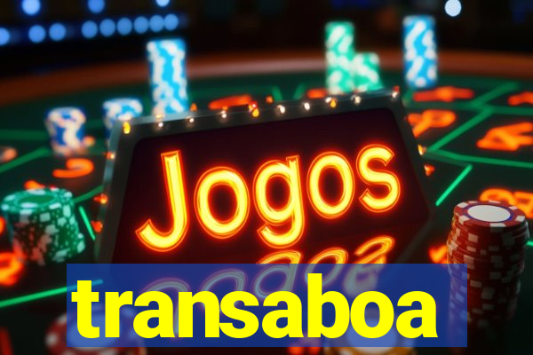 transaboa