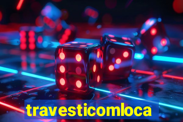 travesticomlocal.combr