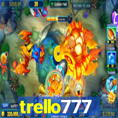 trello777