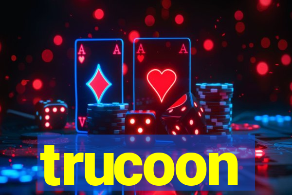 trucoon