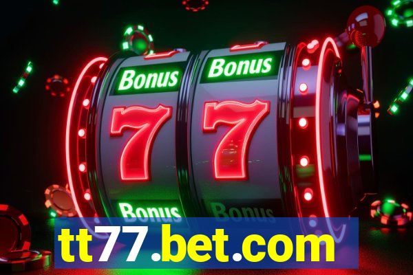 tt77.bet.com