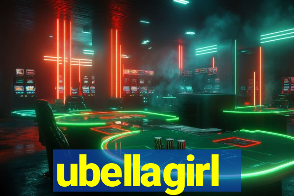 ubellagirl