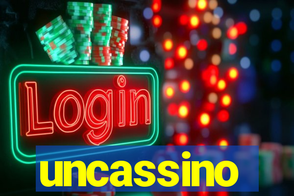 uncassino