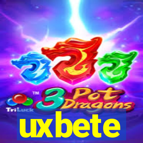 uxbete