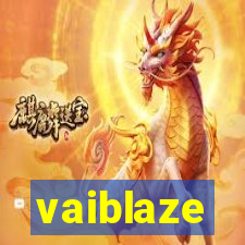 vaiblaze