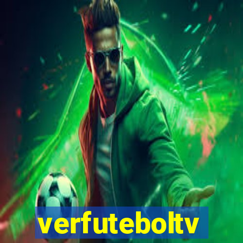 verfuteboltv