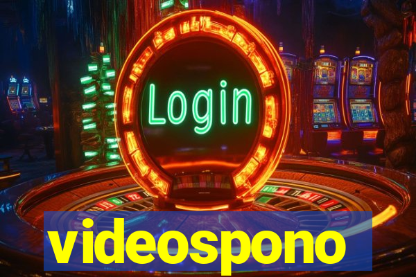 videospono