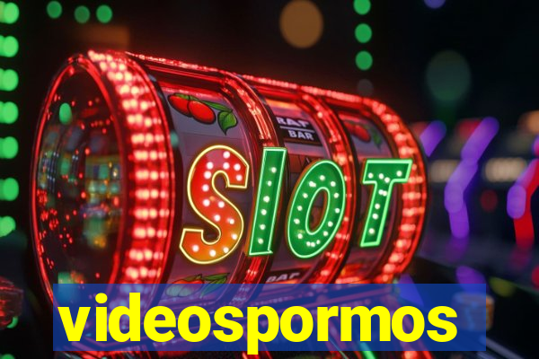 videospormos