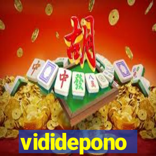 vididepono