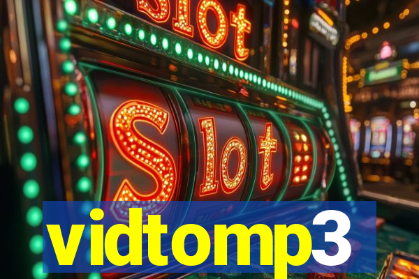 vidtomp3