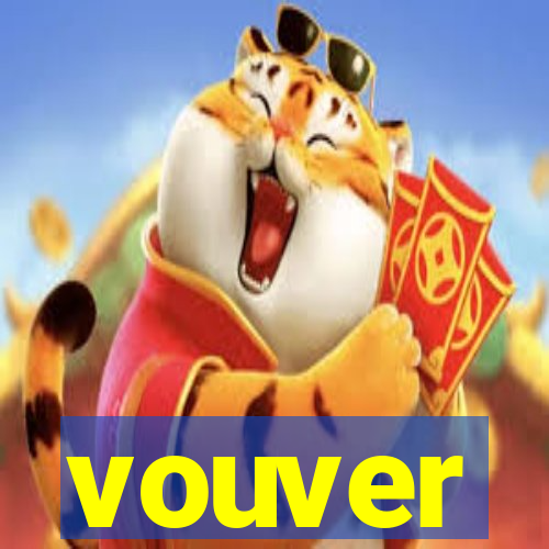 vouver