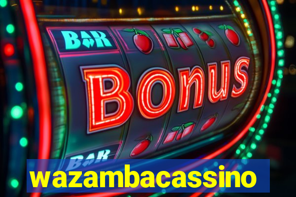 wazambacassino