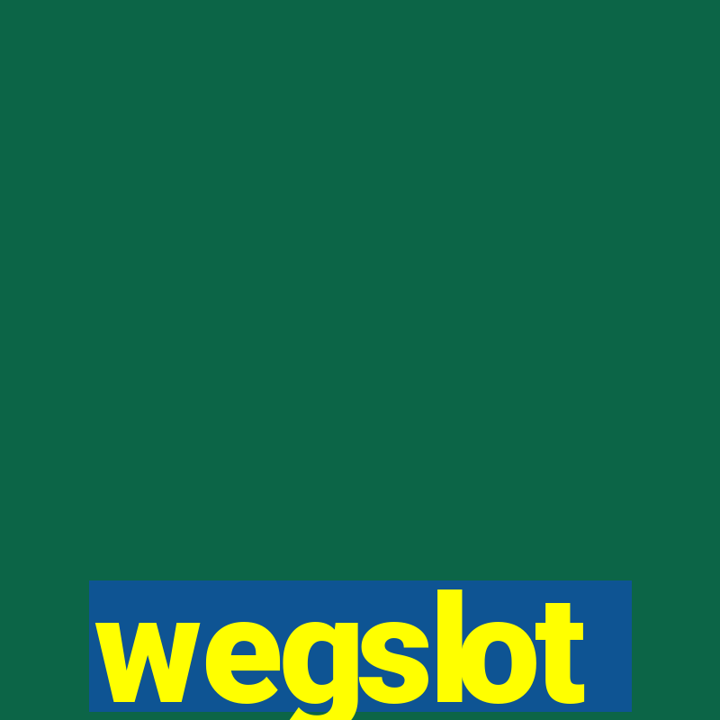 wegslot