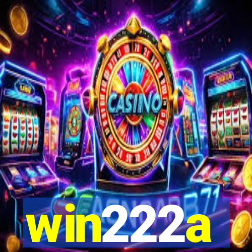 win222a